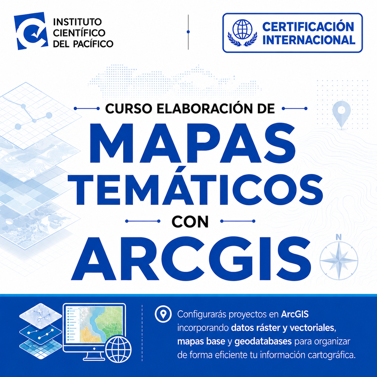 Curso Elaboración de Mapas Temáticos con ArcGIS
