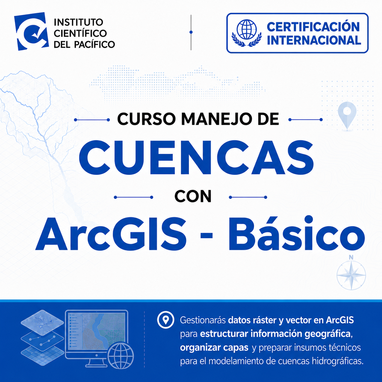 Curso Manejo de Cuencas Hidrográficas con ArcGIS - Básico