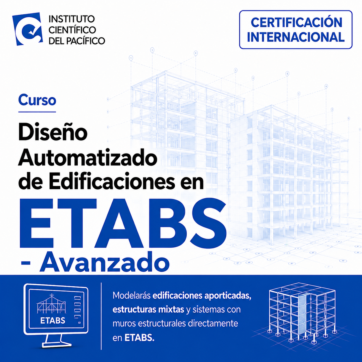 Curso Diseño Automatizado de Edificaciones en ETABS - Avanzado
