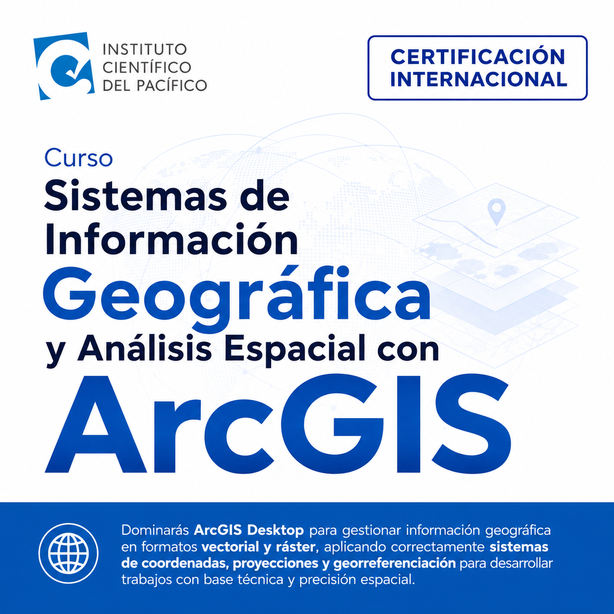 Curso Sistemas de Información Geográfica y Análisis Espacial con ArcGIS