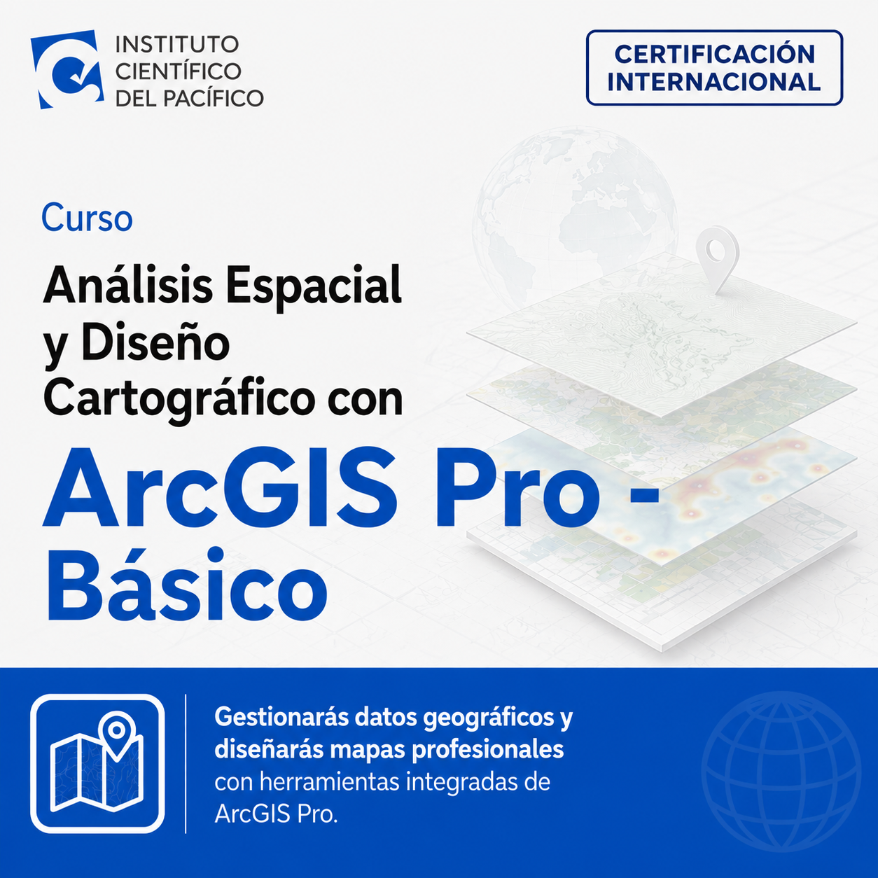 Curso Análisis Espacial y Diseño Cartográfico con ArcGIS Pro - Básico