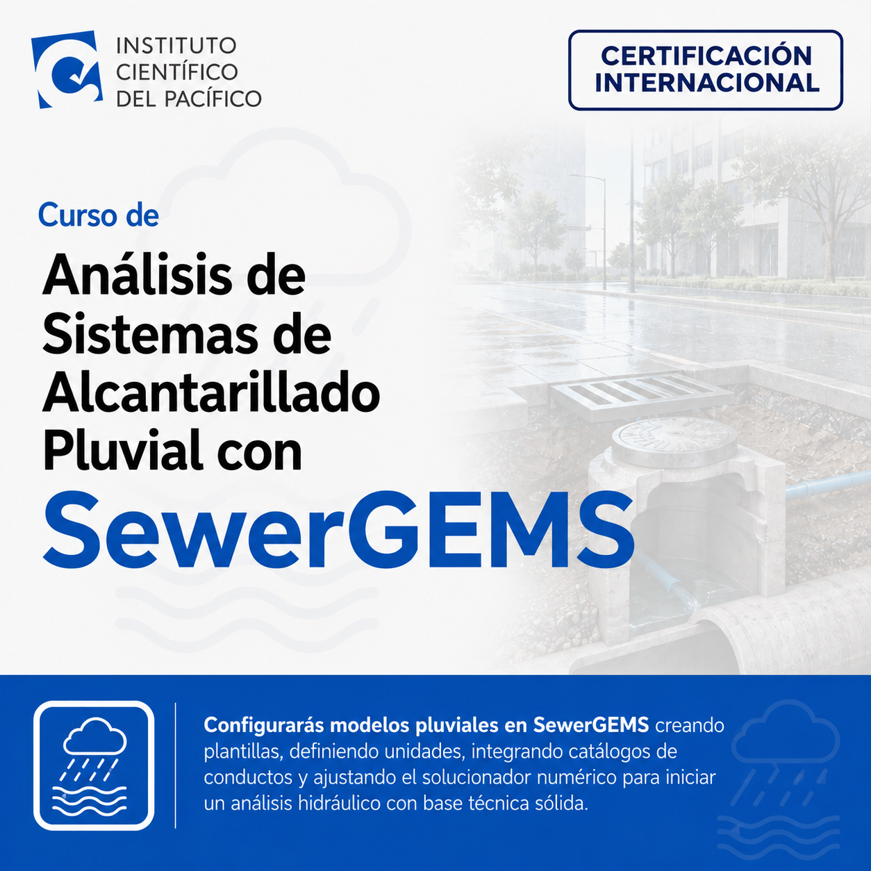 Curso Análisis de Sistemas de Alcantarillado Pluvial con SewerGEMS