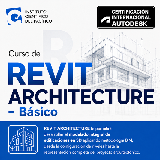 Curso Modelado de Proyectos Arquitectónicos con REVIT - Básico