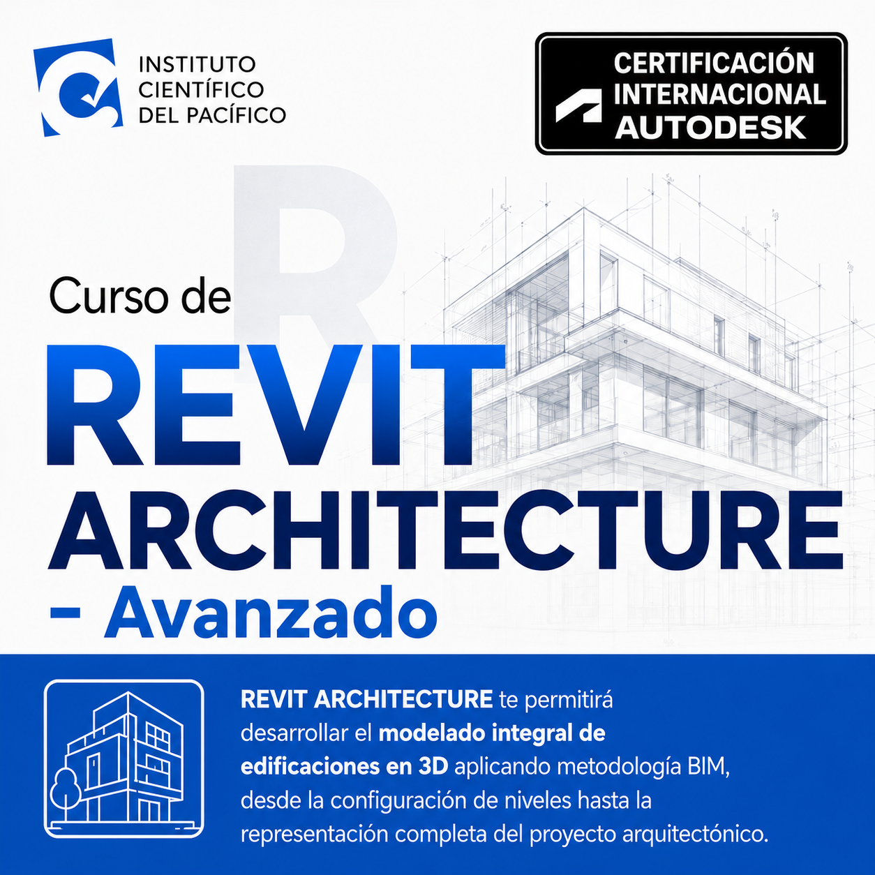 Curso Modelado de Proyectos Arquitectónicos con REVIT - Avanzado