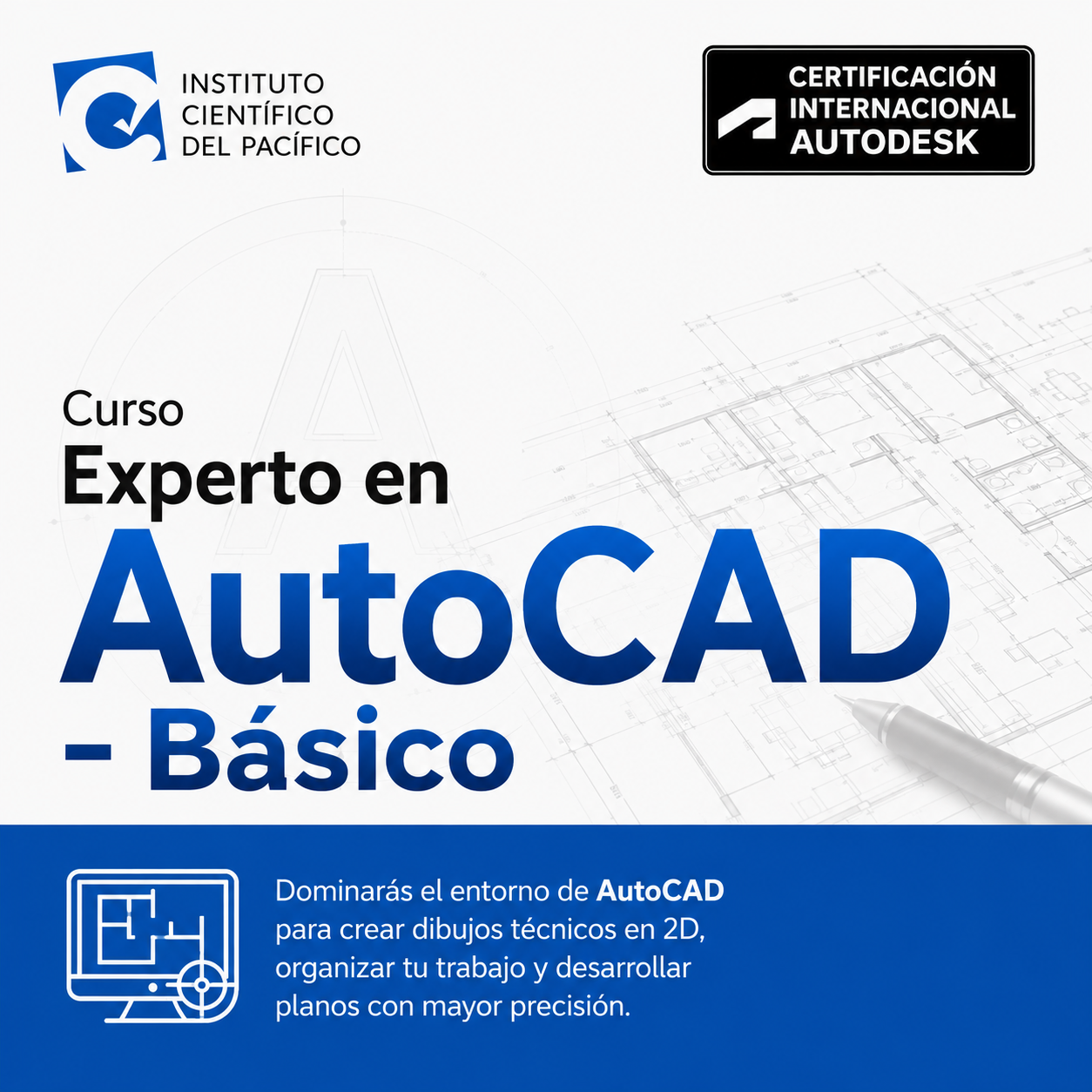 Curso Experto en AutoCAD - Básico