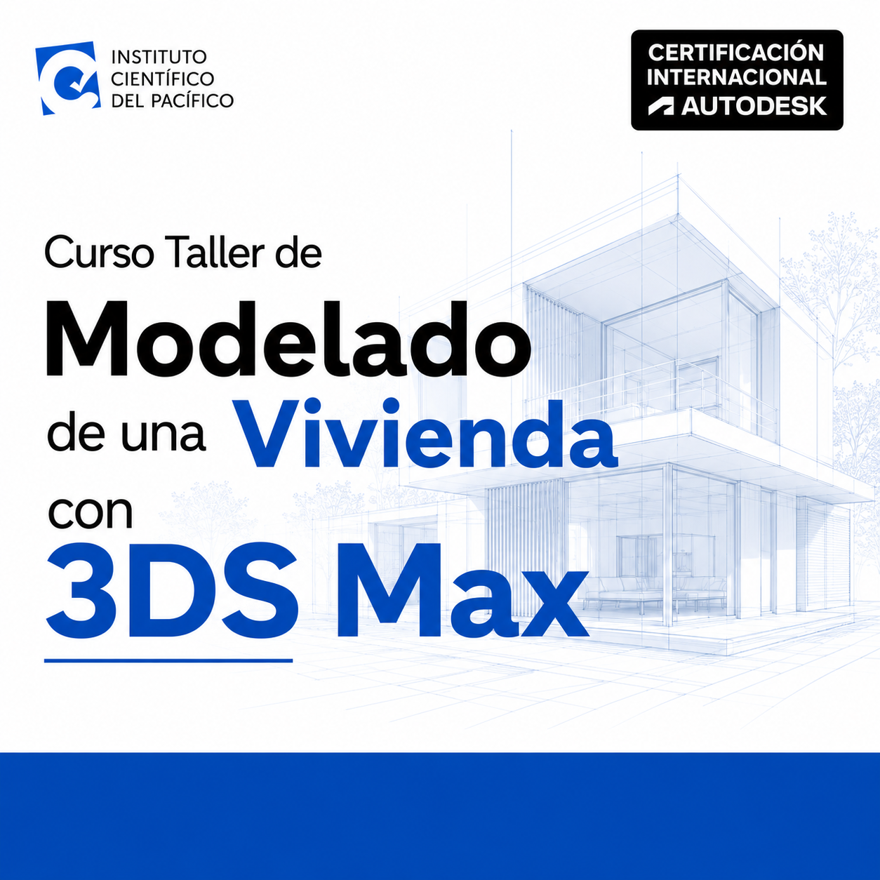 Curso Taller de Modelado de una Vivienda con 3DS Max