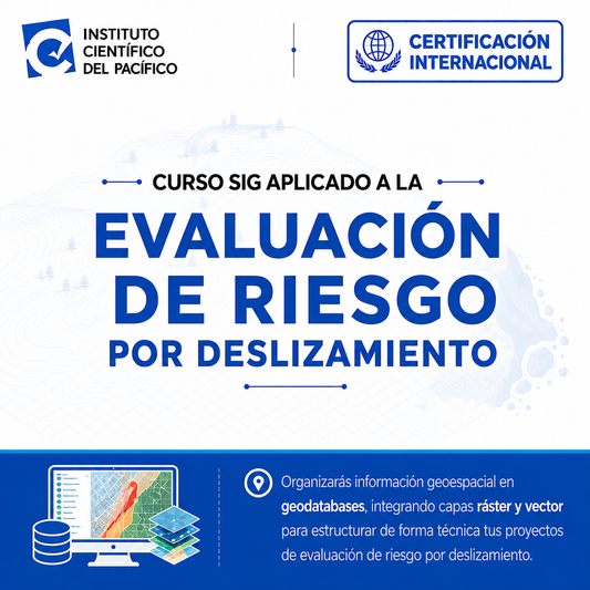 Curso SIG aplicado a la Evaluación de Riesgo por Deslizamiento