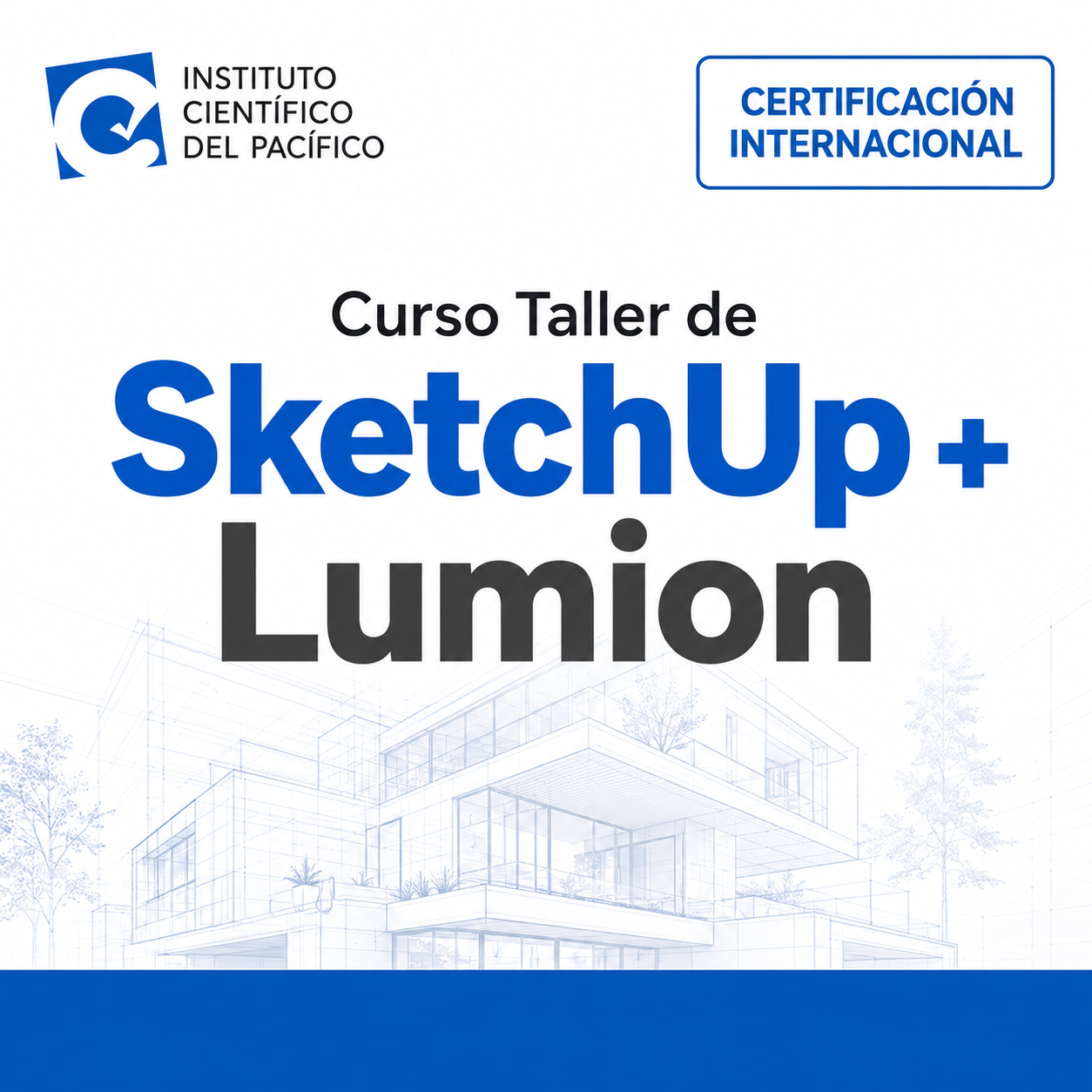 Curso Taller de SketchUp + Lumion