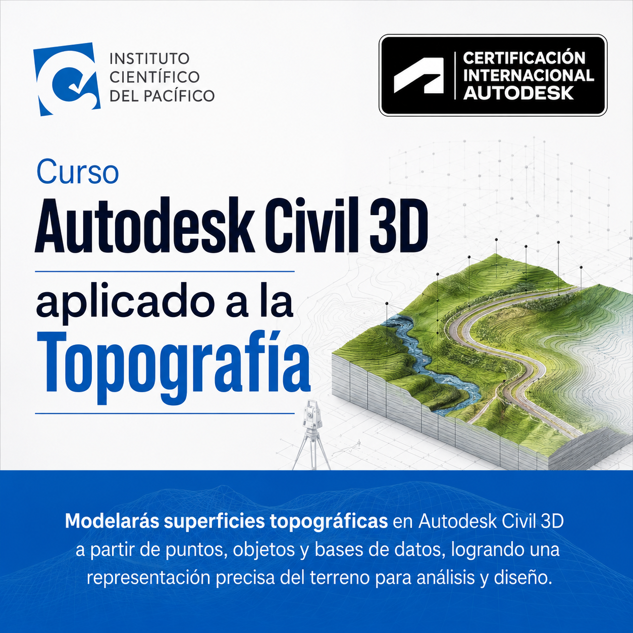 Curso Autodesk Civil 3D aplicado a la Topografía