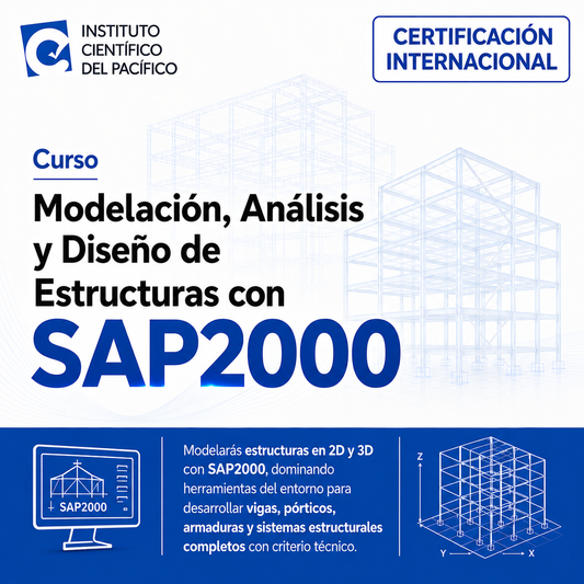 Curso Modelación, Análisis y Diseño de Estructuras con SAP2000