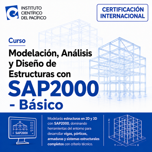 Curso Modelación, Análisis y Diseño de Estructuras con SAP2000 - Básico