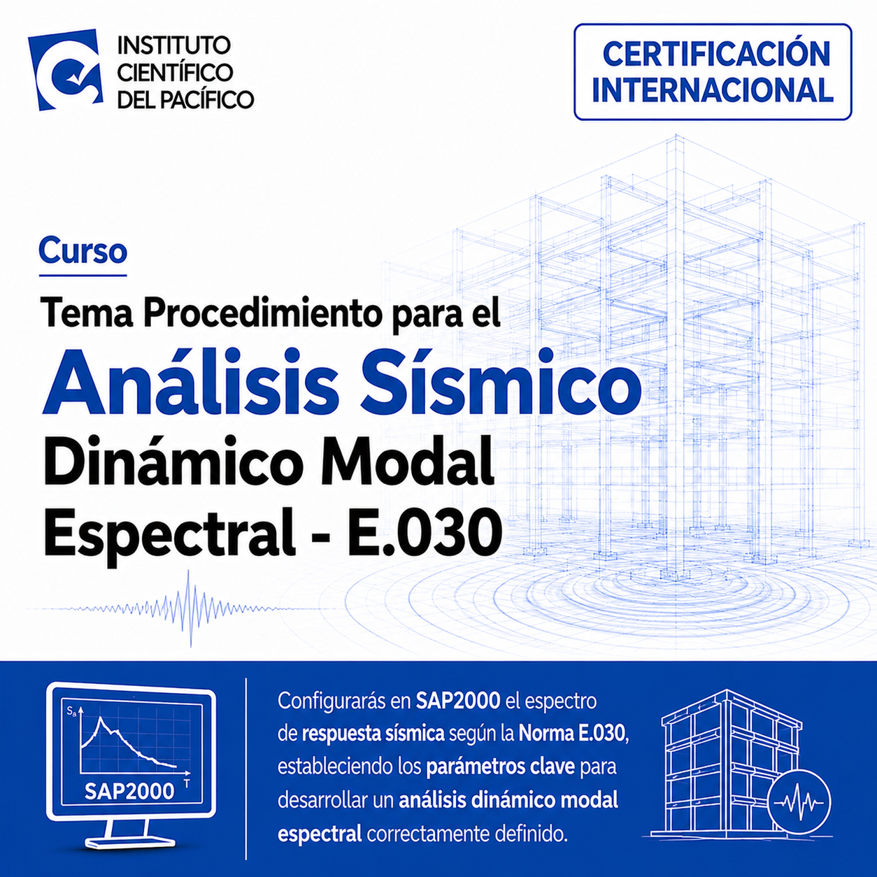 Curso Tema Procedimiento para el Análisis Sísmico Dinámico Modal Espectral - E.030