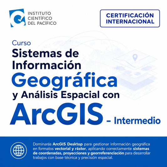 Curso Sistemas de Información Geográfica y Análisis Espacial con ArcGIS - Intermedio