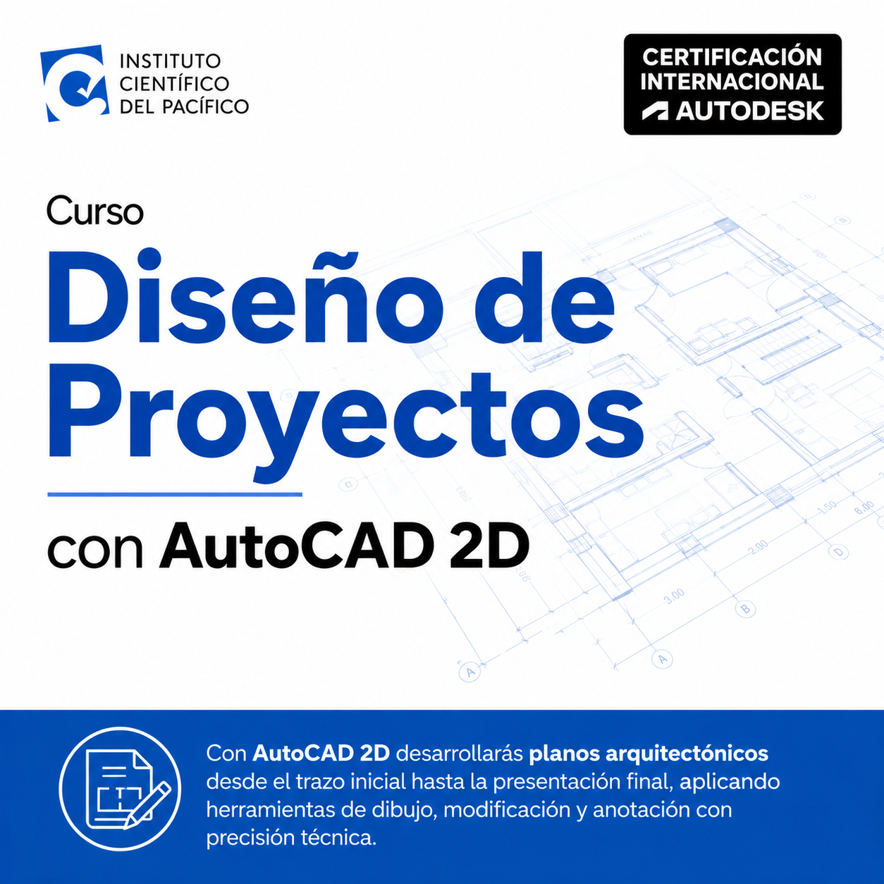 Curso Diseño de Proyectos con AutoCAD 2D