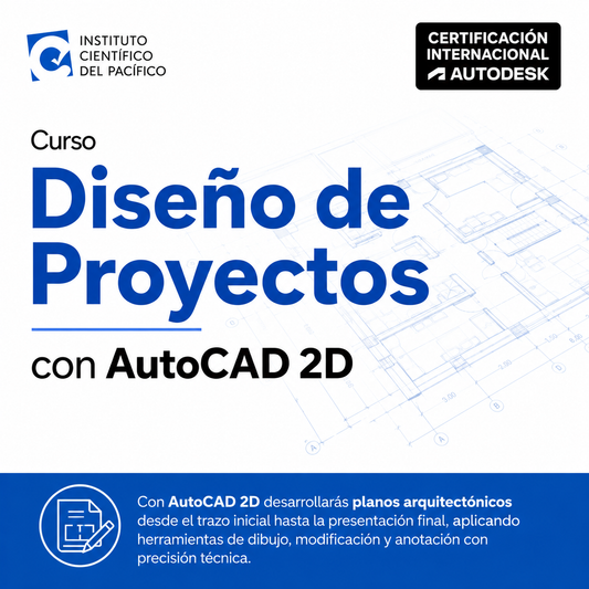 Curso Diseño de Proyectos con AutoCAD 2D