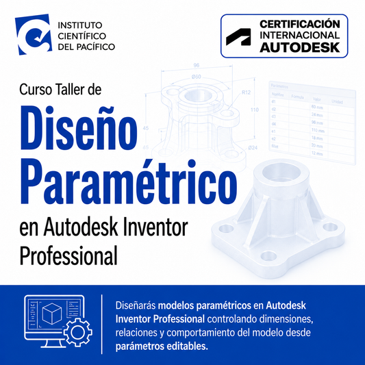 Curso Taller de Diseño Paramétrico en Autodesk Inventor Professional