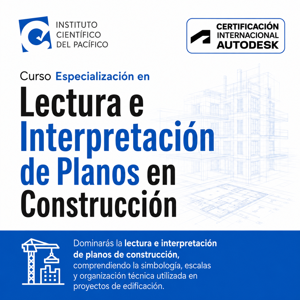Curso Especialización en Lectura e Interpretación de Planos en Construcción