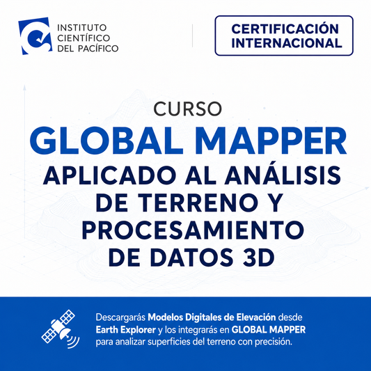 Curso Global Mapper Aplicado al Análisis de Terreno y Procesamiento de Datos 3D