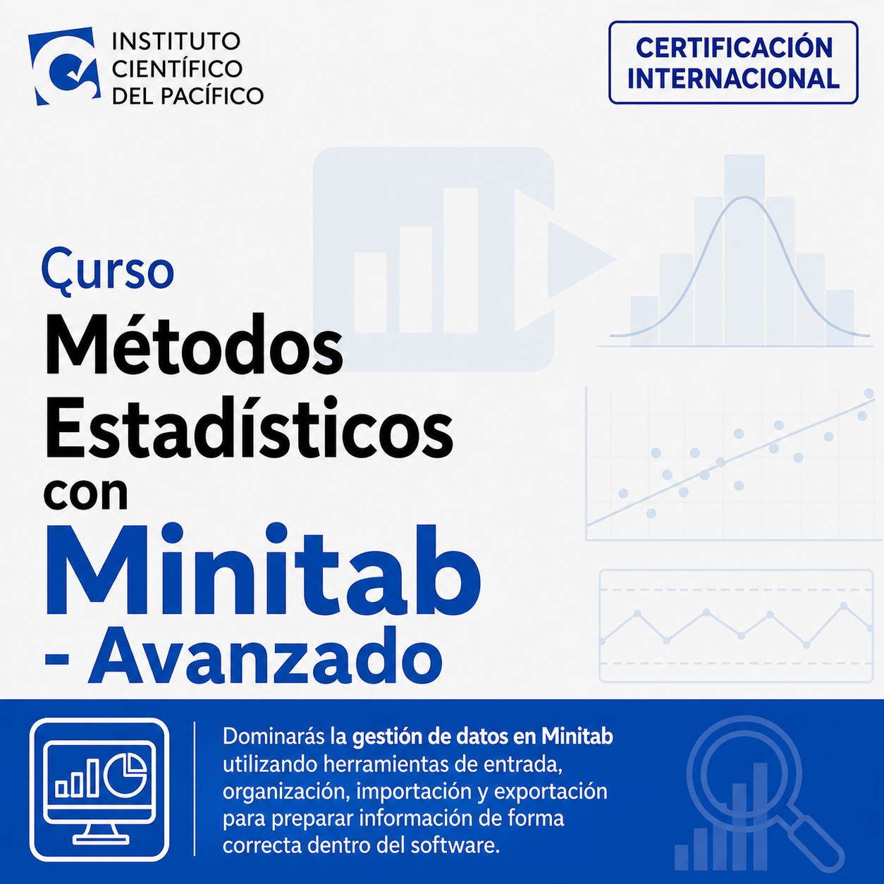 Curso Métodos Estadísticos con Minitab - Avanzado