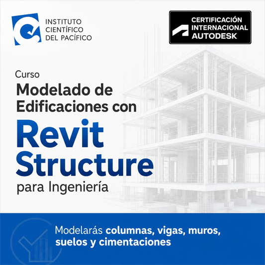 Curso Modelado de Edificaciones con Revit Structure para Ingeniería