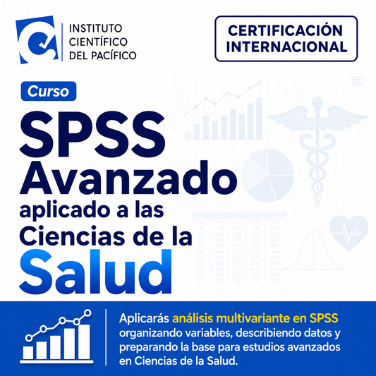Curso SPSS Avanzado aplicado a las Ciencias de la Salud