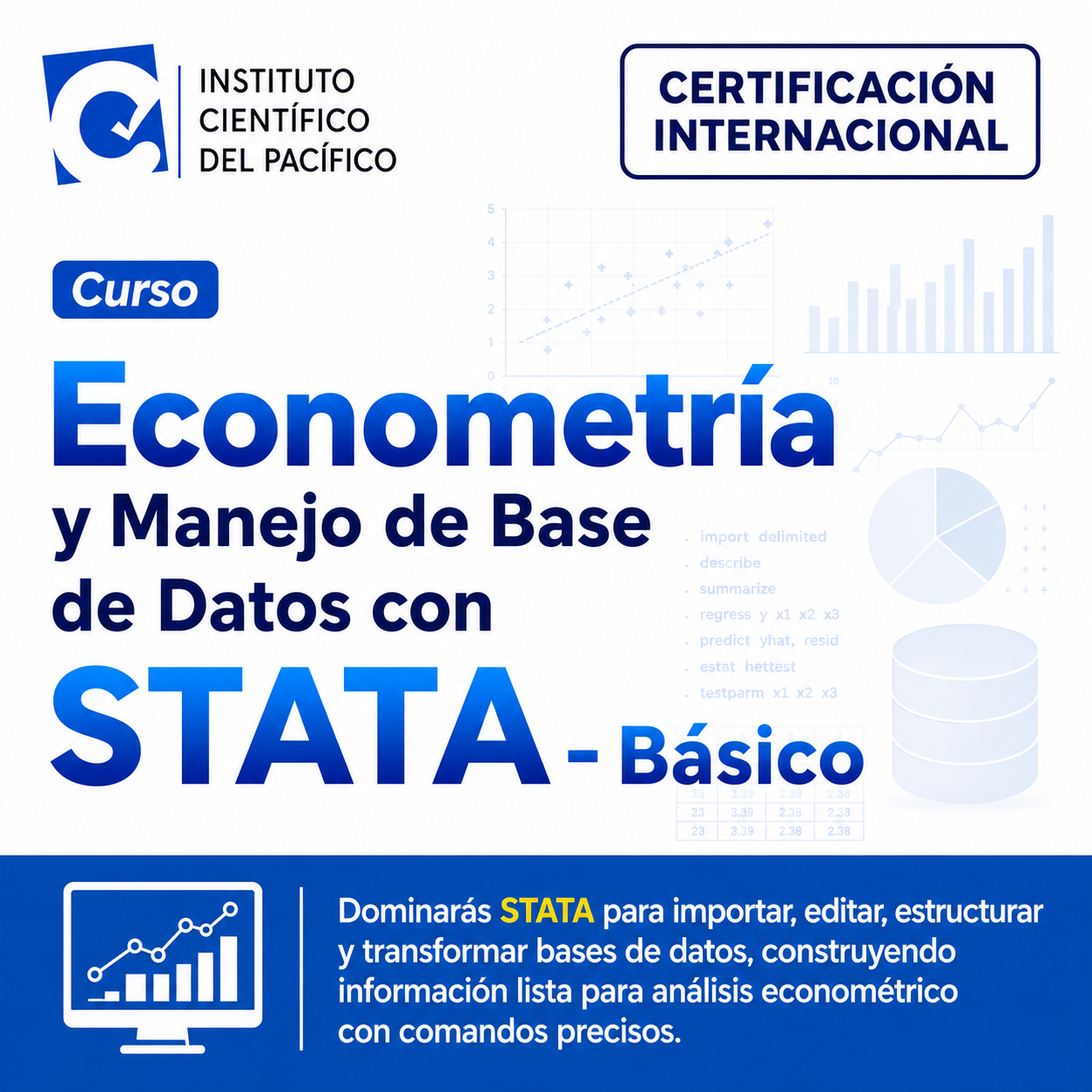 Curso Econometría y Manejo de Base de Datos con STATA - Básico
