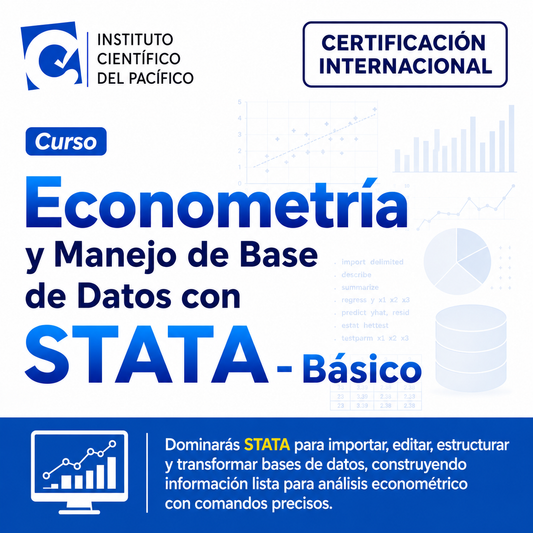 Curso Econometría y Manejo de Base de Datos con STATA - Básico