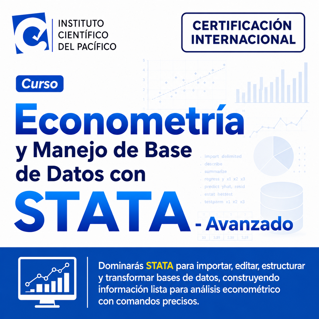 Curso Econometría y Manejo de Base de Datos con STATA - Avanzado