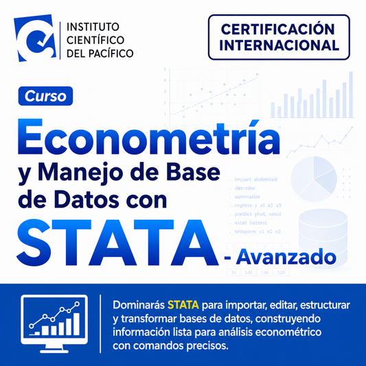 Curso Econometría y Manejo de Base de Datos con STATA - Avanzado