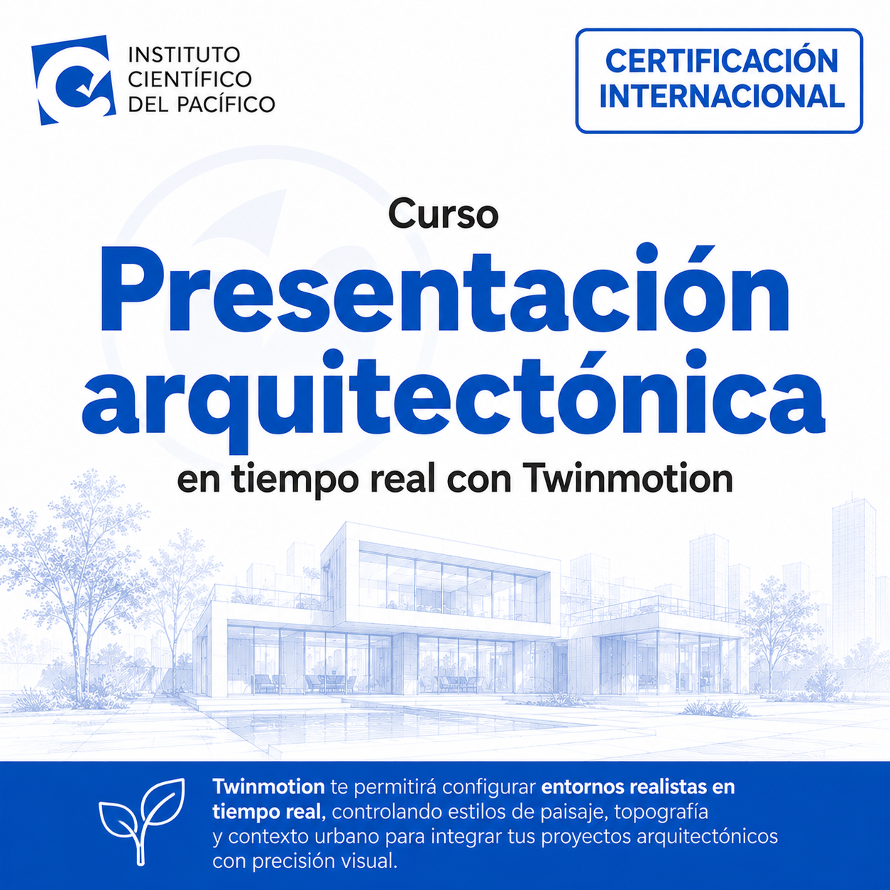Curso Presentación arquitectónica en tiempo real con Twinmotion