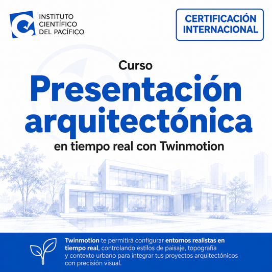 Curso Presentación arquitectónica en tiempo real con Twinmotion